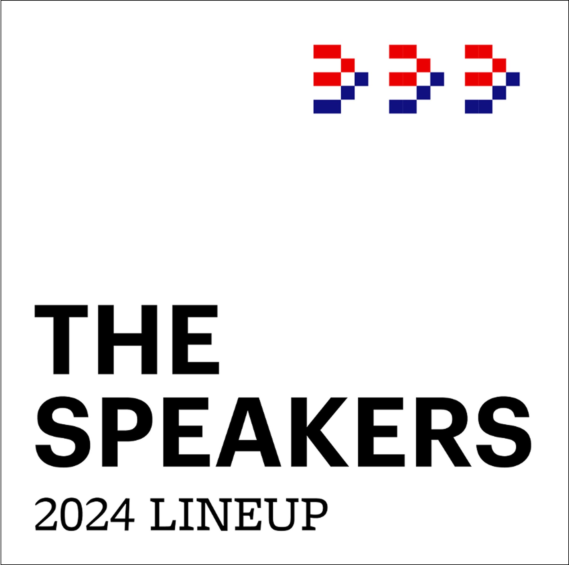 Conference post: 'The Speakers — 2024 Lineup' title card